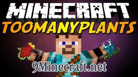 TooManyPlants Mod 1.4.7 Thumbnail