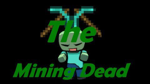 The Mining Dead Mod Thumbnail