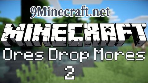 Ores Drop Mores 2 Mod Thumbnail