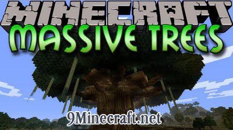 Massive Trees Mod 1