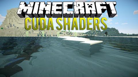 CUDA Shaders Mod 1.7.10, 1.7.2 Thumbnail