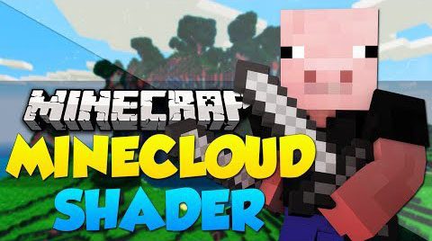 MineCloud Shaders Mod (1.7.10) Thumbnail