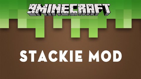 Stackie Mod 1.12.2, 1.10.2 (Improves Vanilla Stacking) Thumbnail