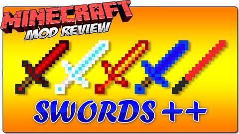 Swords++ Mod by Blackbeltgeek 1