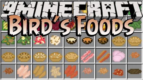 Bird’s Foods Mod 1.12.2, 1.11.2 (Cooking with Vanilla) Thumbnail