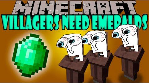 Villagers Need Emeralds Mod 1