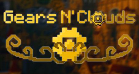 Gears N' Clouds Mod 1