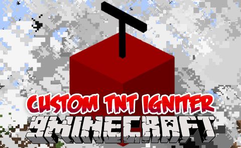 Custom TNT Igniter Mod 1.8.9 Thumbnail