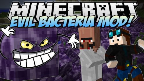 Bacteria Mod 1.8, 1.7.10 (Destructive and Fast Spreading) Thumbnail