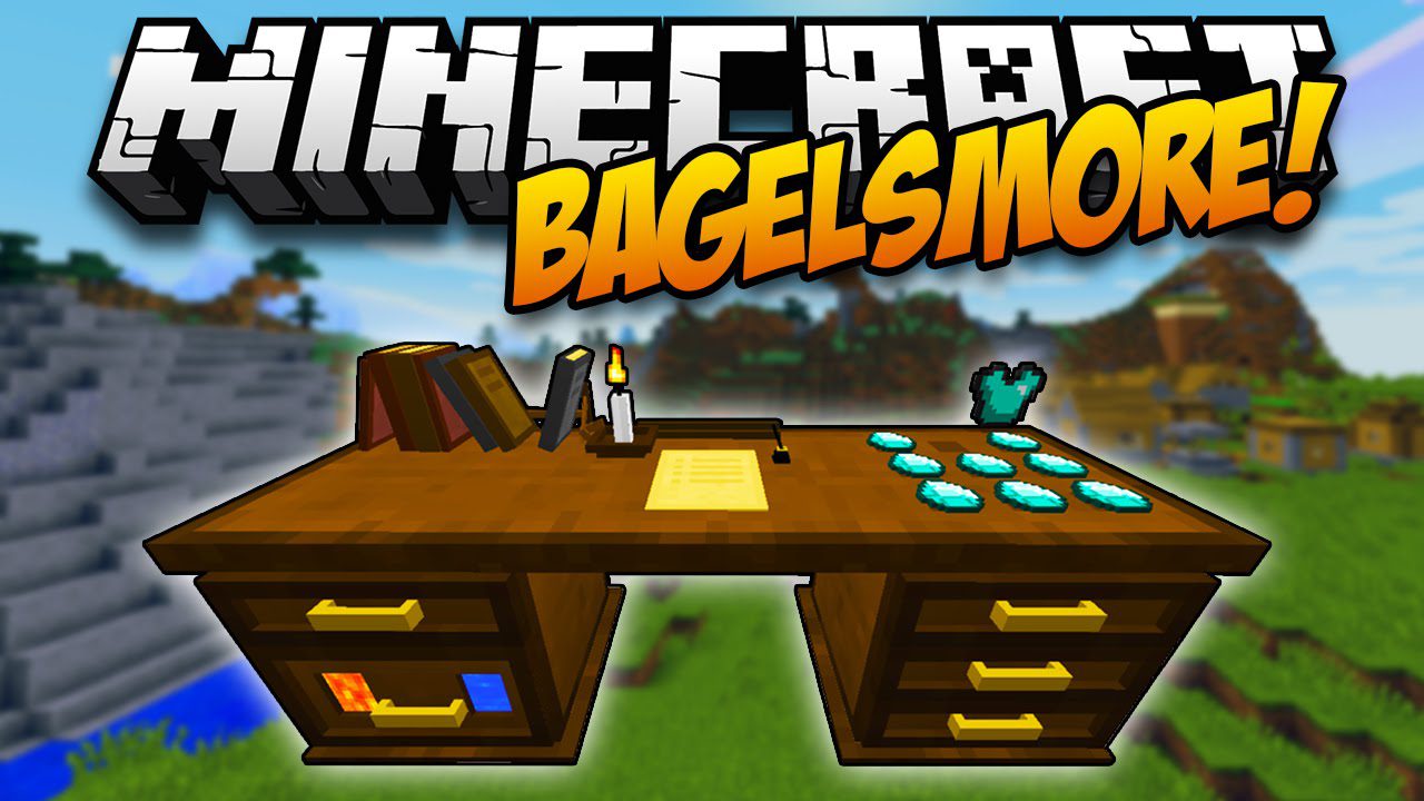 Bagelsmore Mod 1.12.2, 1.10.2 (Desks and Drawers) 1