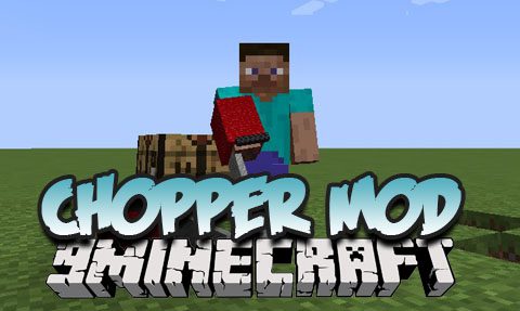 Chopper Mod 1.10.2 Thumbnail