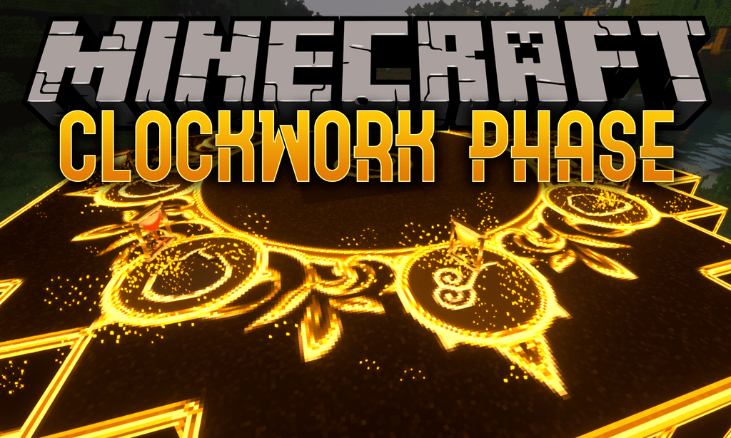 Clockwork Phase Mod 1.12.2, 1.7.10 (Time Magic Wrapped Up in Brass) 1