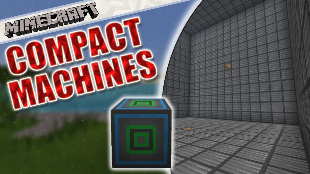 Compact Machines Mod (1.19.2, 1.18.2) - Building Things in Small Places 1