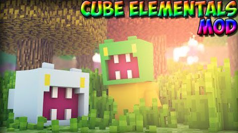 Cube Elementals Mod 1