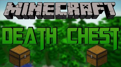 Death Chest Mod by Tyler15555 Thumbnail