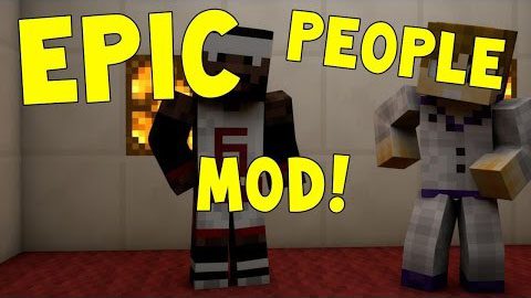 Epic People Mod 1.7.10 Thumbnail