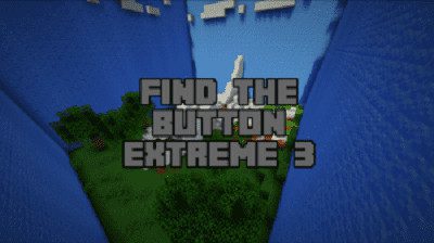 Find the Button Extreme 3 Map 1.10.2 Thumbnail