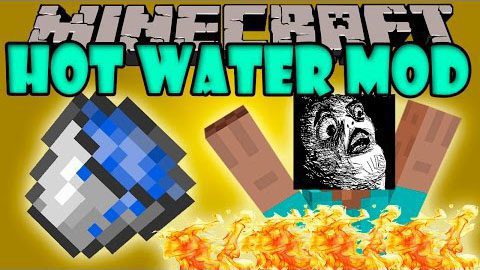 Hot Water Mod 1.11.2, 1.7.10 Thumbnail