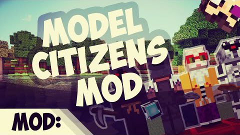 Model Citizens Mod 1