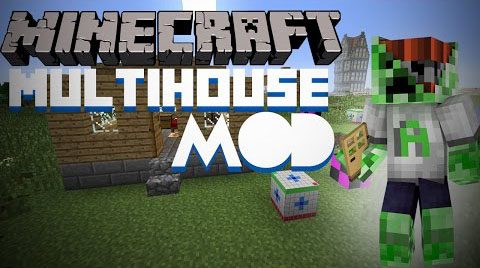 MultiHouse Mod 1.7.10 Thumbnail