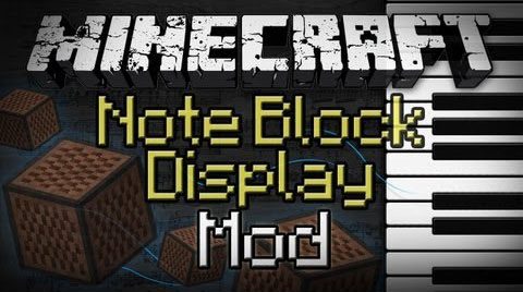 Note Block Display Mod 1.7.10 Thumbnail