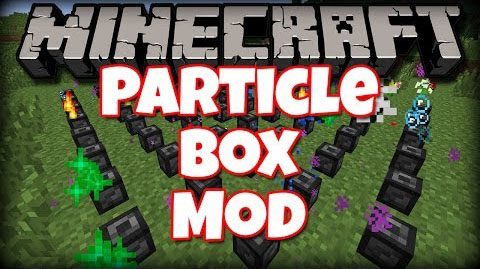 Particle in a Box Mod 1.10.2, 1.7.10 Thumbnail