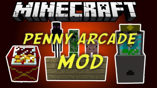 Penny Arcade Mod 1.7.10 (Gamble to Win) Thumbnail