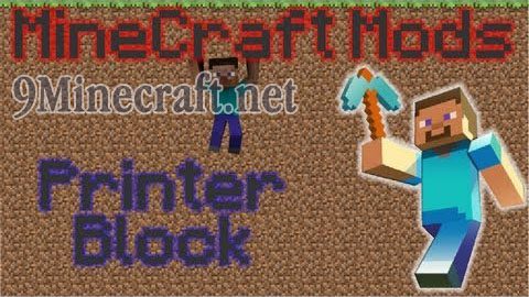 Printer Block Mod 1.7.10 Thumbnail