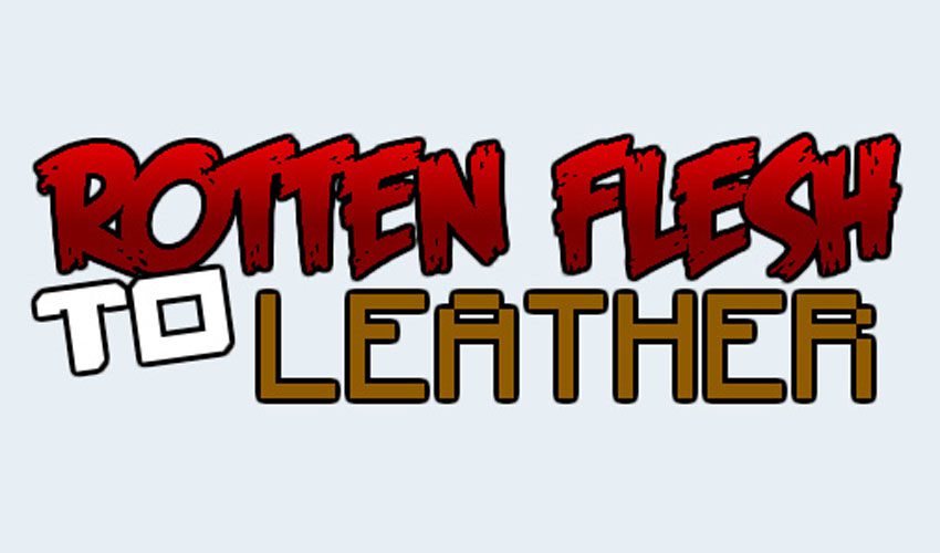 Rotten Flesh to Leather Mod 1.8.9, 1.7.10 1