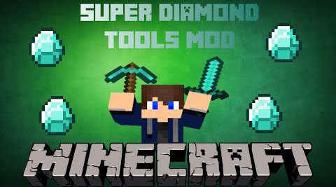 Super Diamond Tools Mod 1.7.10 Thumbnail