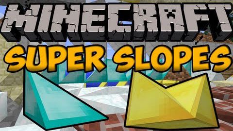 Super Slopes Mod 1