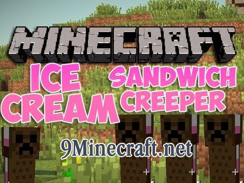 The Ice Cream Sandwich Creeper Mod Thumbnail