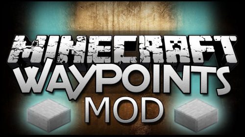 Waypoints Mod 1.12, 1.11.2 (Teleport Anywhere, Anytime) Thumbnail