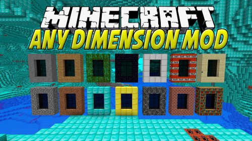 Any Dimension Mod (1.12.2, 1.7.10) – Dimensions Made Out Of Any Material Thumbnail