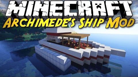 Archimede’s Ships Plus Mod 1.10.2, 1.7.10 Thumbnail