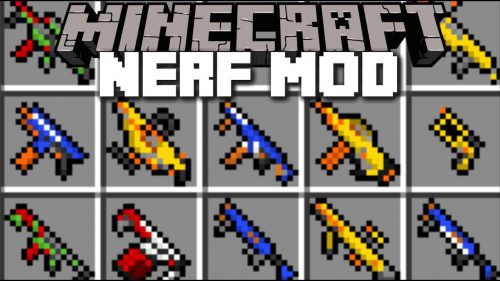 Flan’s Nerf Pack Mod 1.12.2, 1.7.10 (Awesome Nerf Guns) Thumbnail