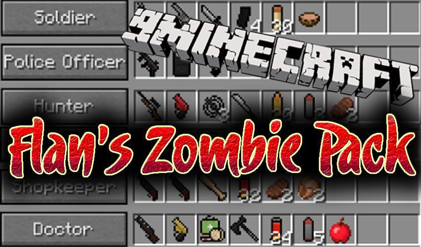 Flan's Zombie Pack Mod 1.12.2, 1.7.10 (Zombie Gametype) 1