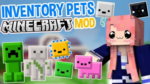 Inventory Pets Mod (1.16.5, 1.12.2) – Super Cute Minecraft Mod Thumbnail