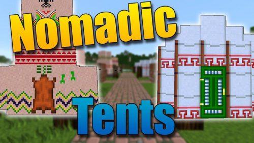 Nomadic Tents Mod (1.19.2, 1.18.2) – Become a Real Aboriginal Thumbnail