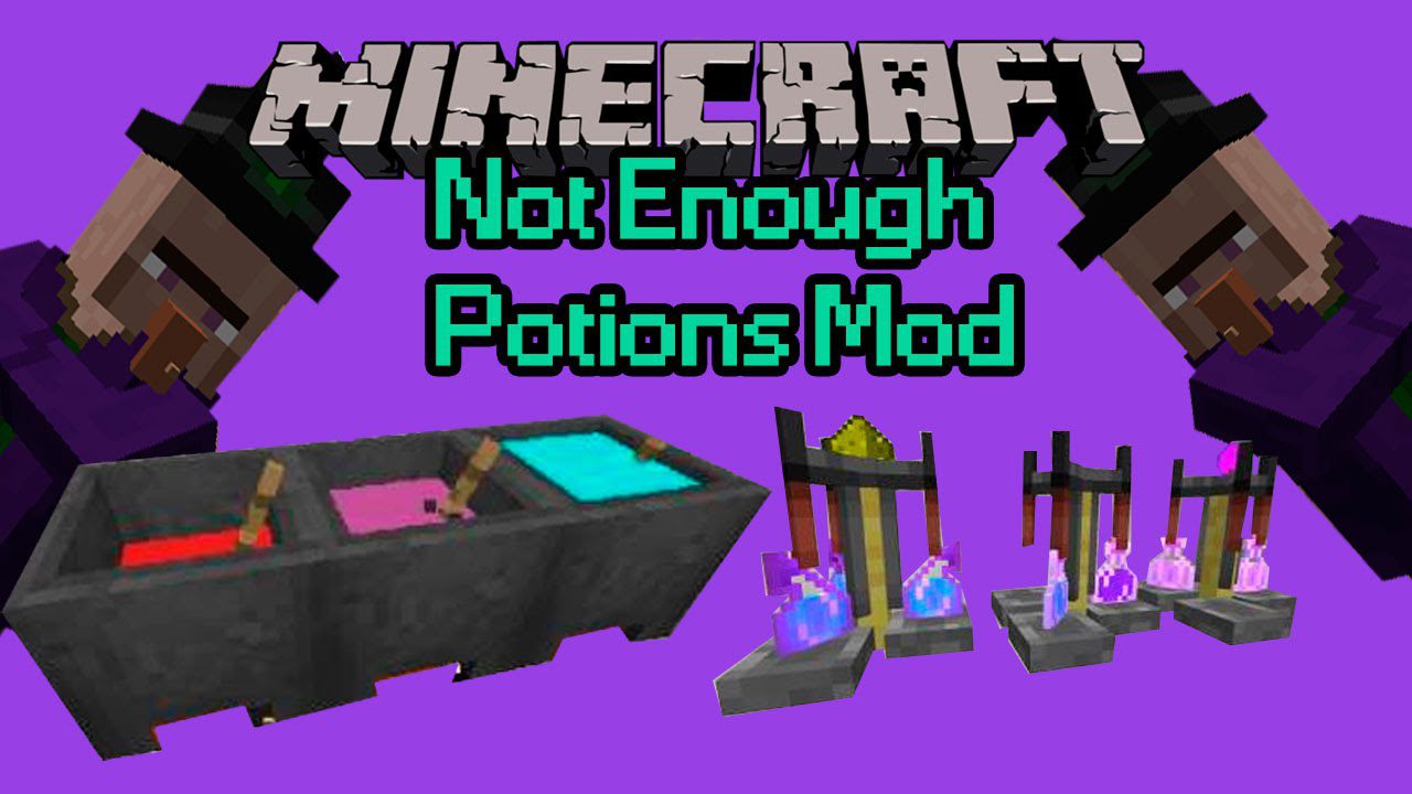 Not Enough Potions Mod 1.11.2, 1.10.2 (New Brewing Mechanics) 1