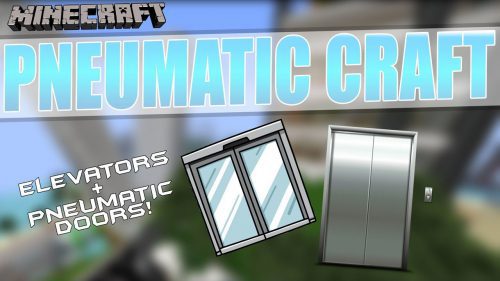 PneumaticCraft Mod (1.20.1, 1.19.2) – Elevators, Pneumatic Doors Thumbnail