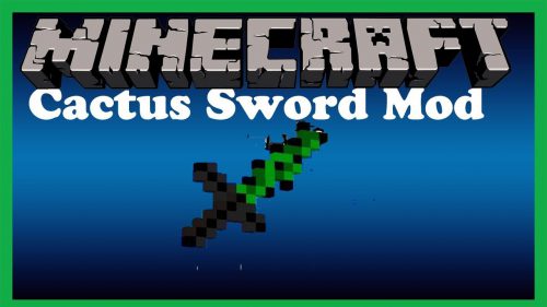 Cactus Sword Mod 1.11.2, 1.10.2 for Minecraft Thumbnail