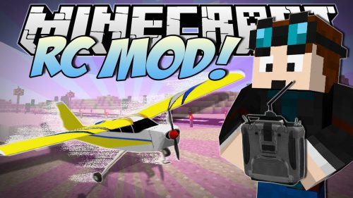 The RC Mod 1.15.2, 1.12.2 (Remote Controlled Stunt Planes) Thumbnail
