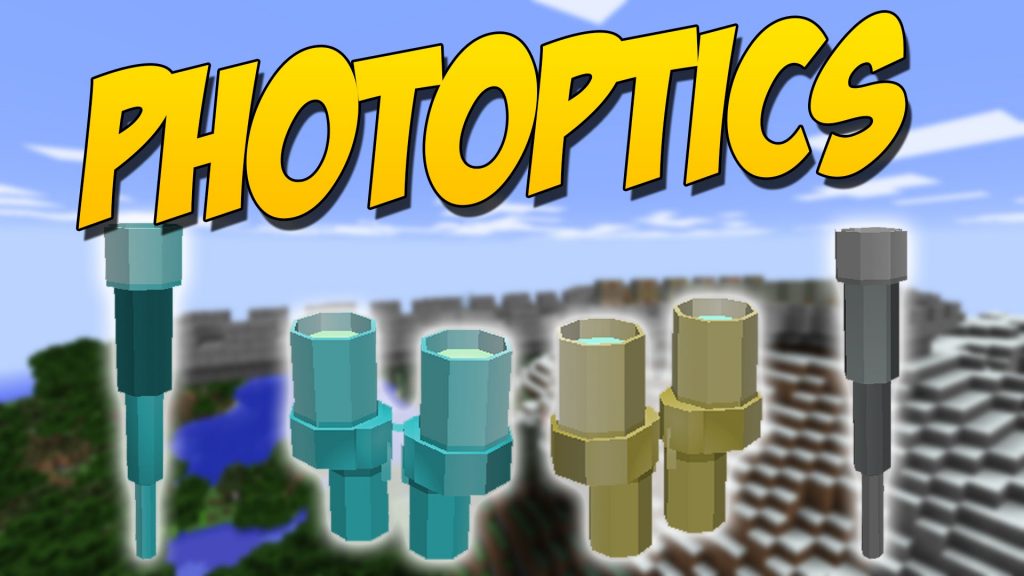 Photoptics Mod 1.12.2, 1.11.2 (Telescopes and Binoculars) 1