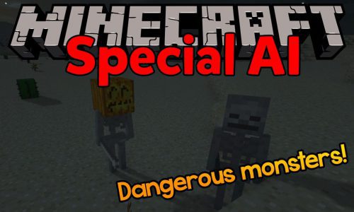 Special AI Mod 1.16.5, 1.12.2 (Are Monsters Boring You?) Thumbnail