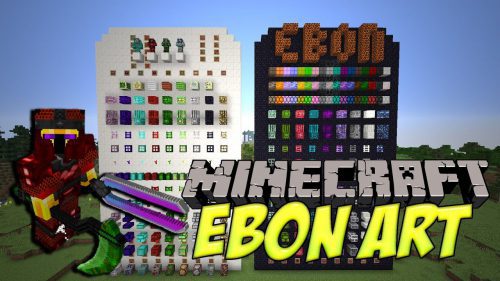 Ebon Arts Mod 1.10.2, 1.7.10 (Spice Up The Life) Thumbnail