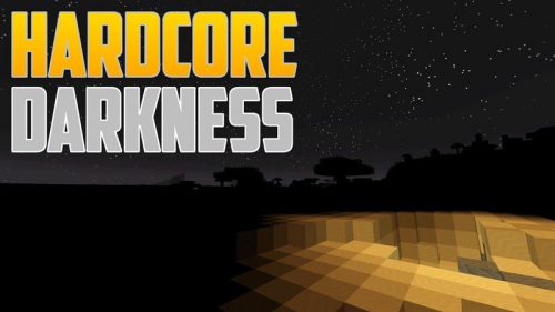 Hardcore Darkness Mod 1.12.2, 1.11.2 (Monster’s Dream) Thumbnail