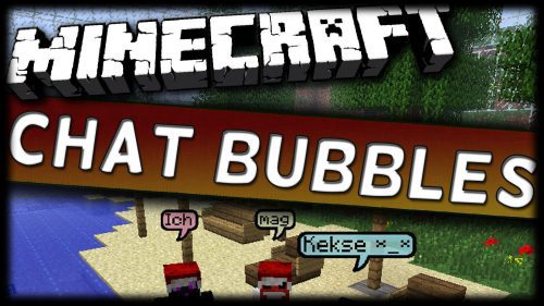 Chat Bubbles Mod 1.15.2, 1.12.2 (Making Conversations Easy) Thumbnail