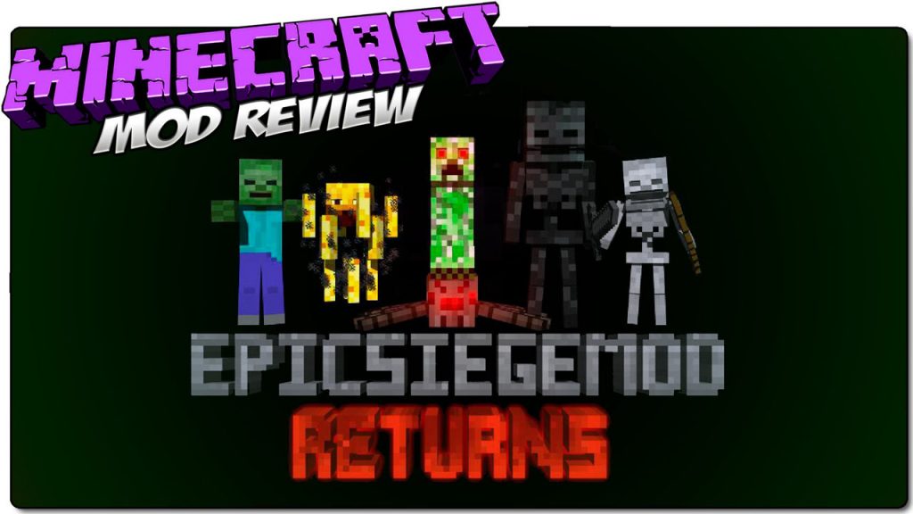 Epic Siege Returns Mod 1.12.2, 1.11.2 (Extremely Dangerous Mobs) 1