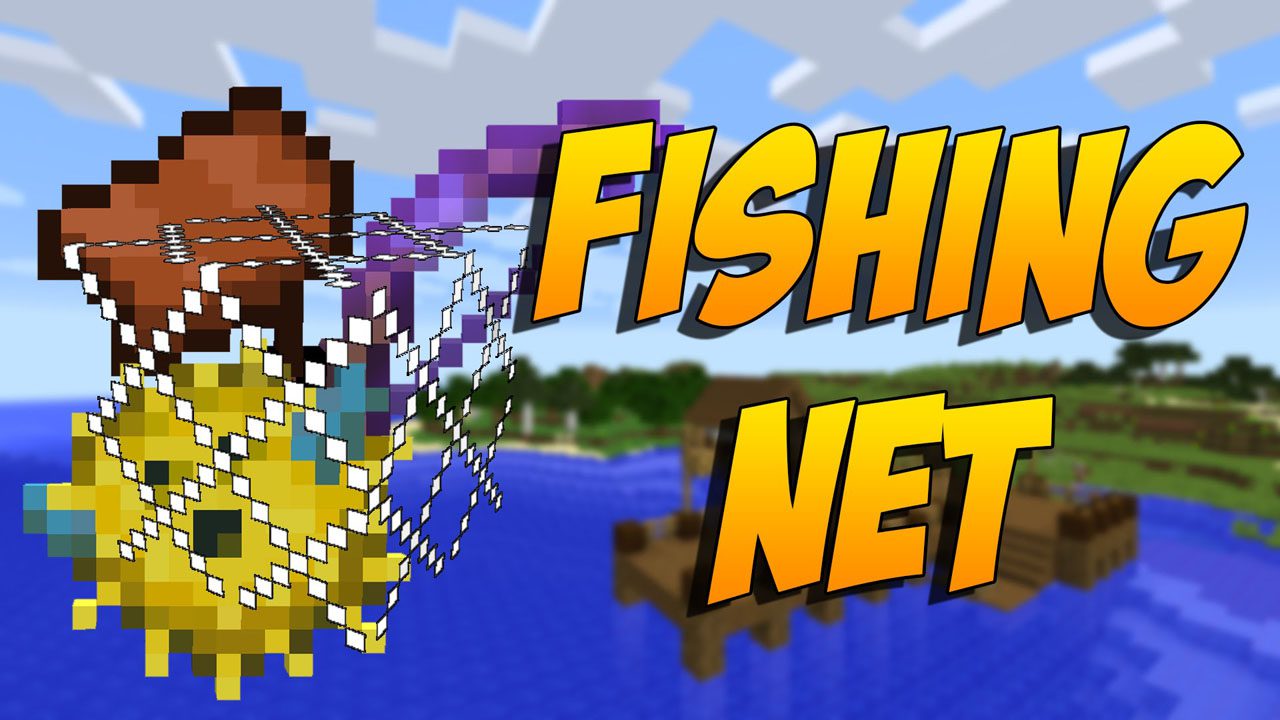 Fishing Net Mod (1.20.2, 1.19.4) - Better Fishing 1